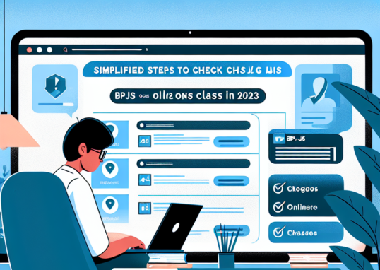 Langkah Mudah Cara Cek Kelas BPJS Secara Online di 2023